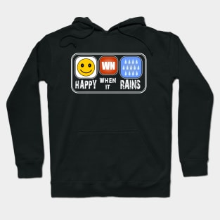 Happy when it rains Hoodie